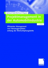 Projektmanagement in der Automobilindustrie - Gerhard Hab, Reinhard Wagner