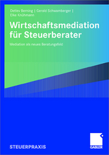 Wirtschaftsmediation für Steuerberater - Detlev Berning, Gerald Schwamberger