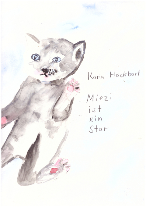 Miezi ist ein Star - Karin Hackbart