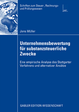 Unternehmensbewertung für substanzsteuerliche Zwecke - Jens Müller