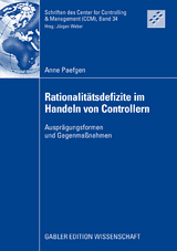 Rationalitätsdefizite im Handeln von Controllern - Anne Paefgen