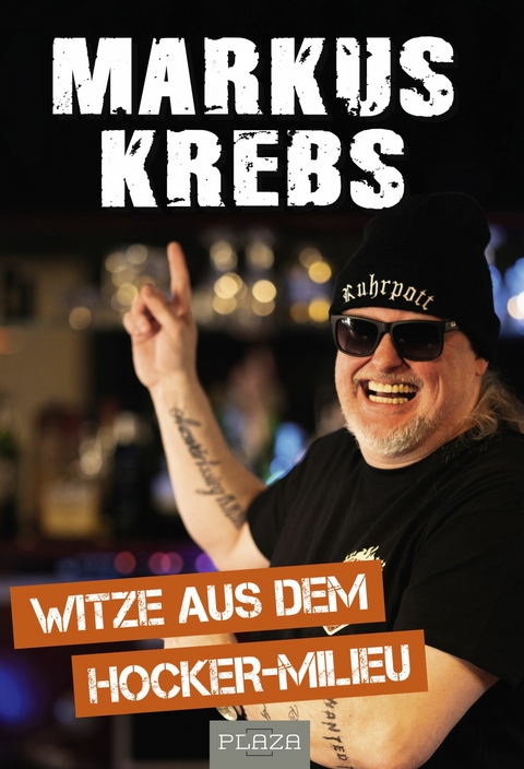 Witze aus dem Hocker-Milieu - Markus Krebs