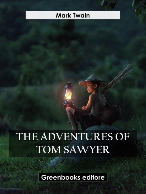 The Adventures Of Tom Sawyer - Mark Twain