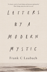 Letters by a Modern Mystic -  Frank C. Laubach