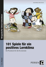 101 Spiele für ein positives Lernklima - Jenny Mosley, Helen Sonnet