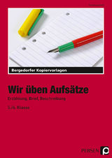 Wir üben Aufsätze - Ursula Lassert