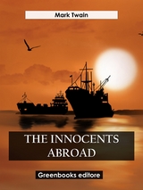 The Innocents Abroad - Mark Twain