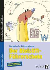 Der Bleistift-Führerschein - Bernd Wehren