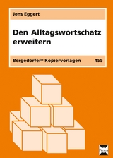 Den Alltagswortschatz erweitern - Jens Eggert