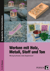 Werken mit Holz, Metall, Stoff und Ton - Alfred Aigner