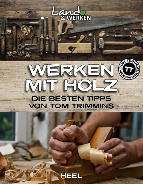 Werken mit Holz - Tom Trimmins