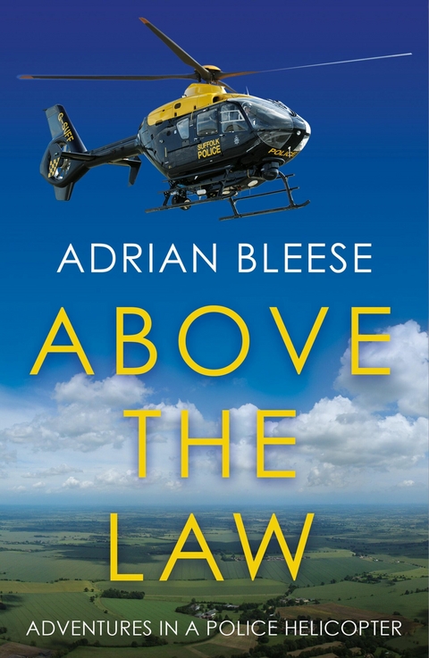 Above the Law - Adrian Bleese