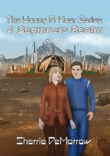 Beginners Realm -  Sherrie DeMorrow