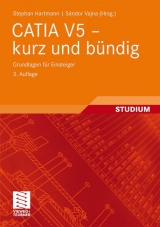 CATIA V5 - kurz und bündig - Stephan Hartmann