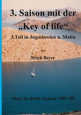 3. Saison mit der Key of life - Erich Beyer