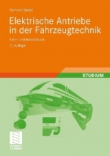 Elektrische Antriebe in der Fahrzeugtechnik - Gerhard Babiel