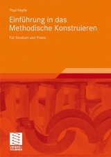 Einführung in das Methodische Konstruieren - Paul Naefe