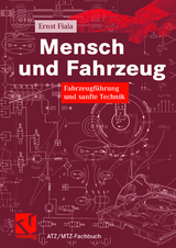 Mensch und Fahrzeug - Ernst Fiala