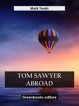 Tom Sawyer Abroad - Mark Twain