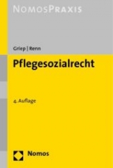 Pflegesozialrecht - Griep, Heinrich; Renn, Heribert