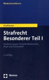 Strafrecht - Besonderer Teil I - 