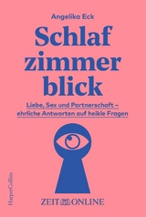 Schlafzimmerblick -  Angelika Eck