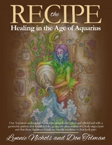 RECIPE -Healing In The Age Of Aquarius -  Lynnie Nichols,  Don Tolman