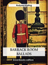 Barrack Room Ballads - Rudyard Kipling