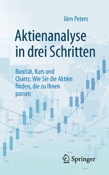 Aktienanalyse in drei Schritten - Jörn Peters