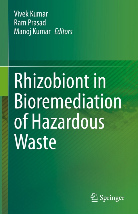 Rhizobiont in Bioremediation of Hazardous Waste - 