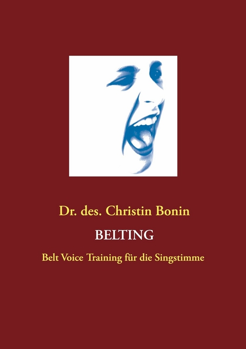 Belting -  Christin Bonin