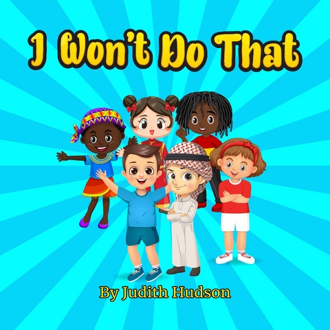 I Won't Do That - Judith Hudson