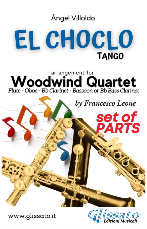 Woodwind Quartet "El Choclo" score & parts - Ángel Villoldo