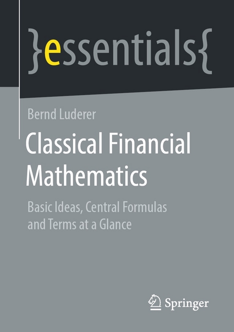 Classical Financial Mathematics - Bernd Luderer