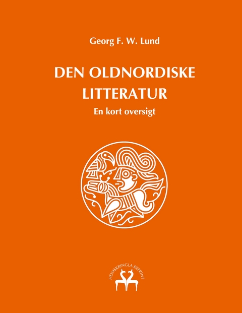 Den oldnordiske litteratur - Georg F. W. Lund