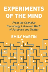 Experiments of the Mind - Emily Martin