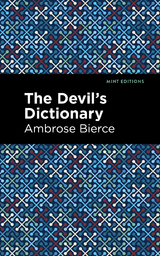 The Devil's Dictionary - Ambrose Bierce