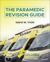 Paramedic Revision Guide -  David W. Thom