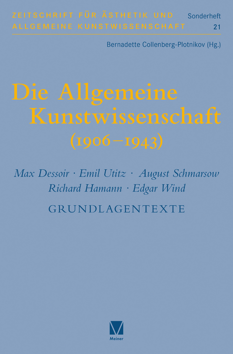 Die Allgemeine Kunstwissenschaft (1906-1943). Band 2 - 