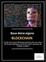 EIGENE Blockchain und Smart Contract's erstellen - Magelan Cyber Security