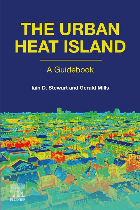 Urban Heat Island -  Gerald Mills,  Iain D. Stewart