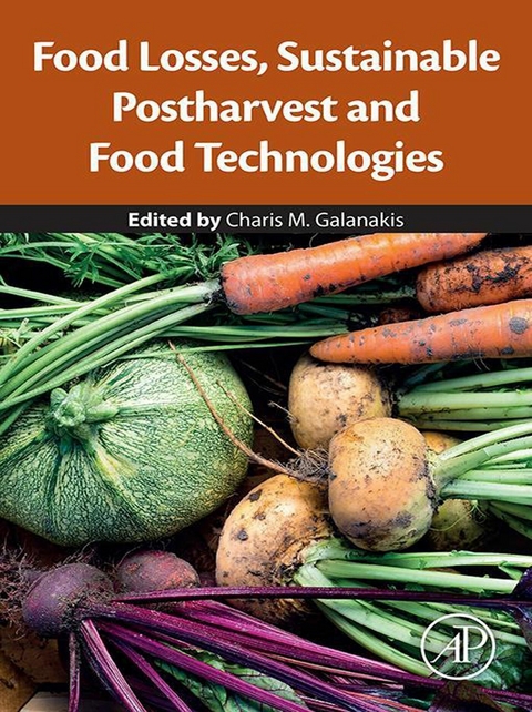 Food Losses, Sustainable Postharvest and Food Technologies - 