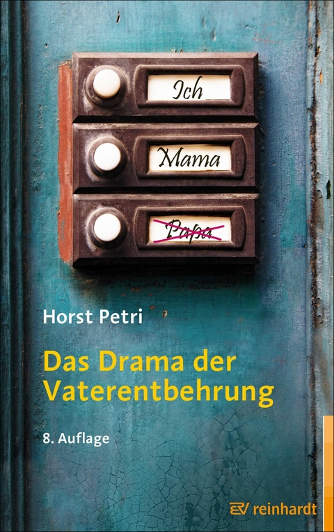 Das Drama der Vaterentbehrung -  Horst Petri