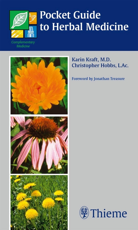 Pocket Guide to Herbal Medicine -  Karin Kraft,  Christopher Hobbs