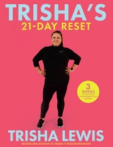 Trisha's 21-Day Reset - Trisha Lewis