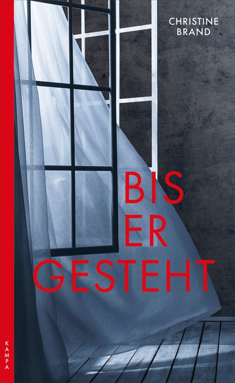 Bis er gesteht - Christine Brand