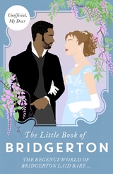 The Little Book of Bridgerton - Charlotte Browne