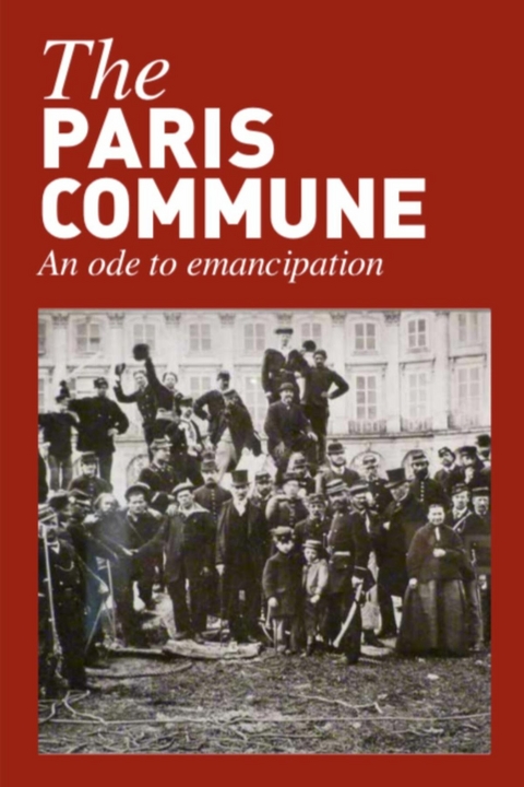 The Paris Commune - Michael Lowy, Penelope Duggan