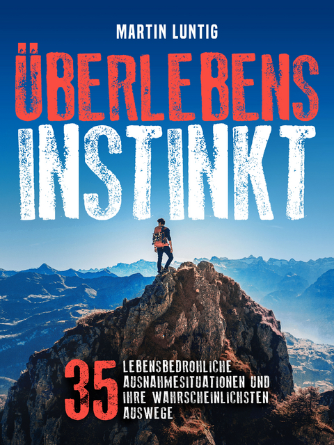 Überlebensinstinkt - Martin Luntig