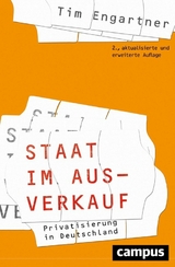 Staat im Ausverkauf -  Tim Engartner